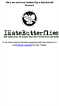 Mobile Screenshot of ihatebutterflies.com